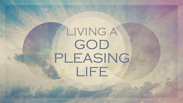 We Have the Privilege of Pleasing Jesus