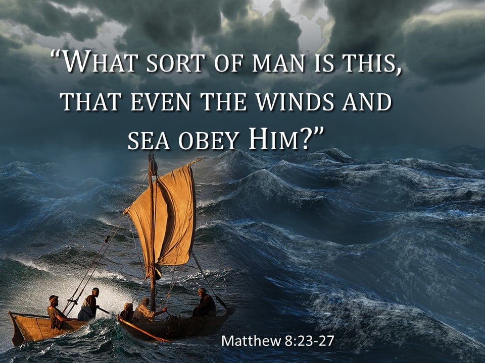 Jesus Calms the Storms of our Lives