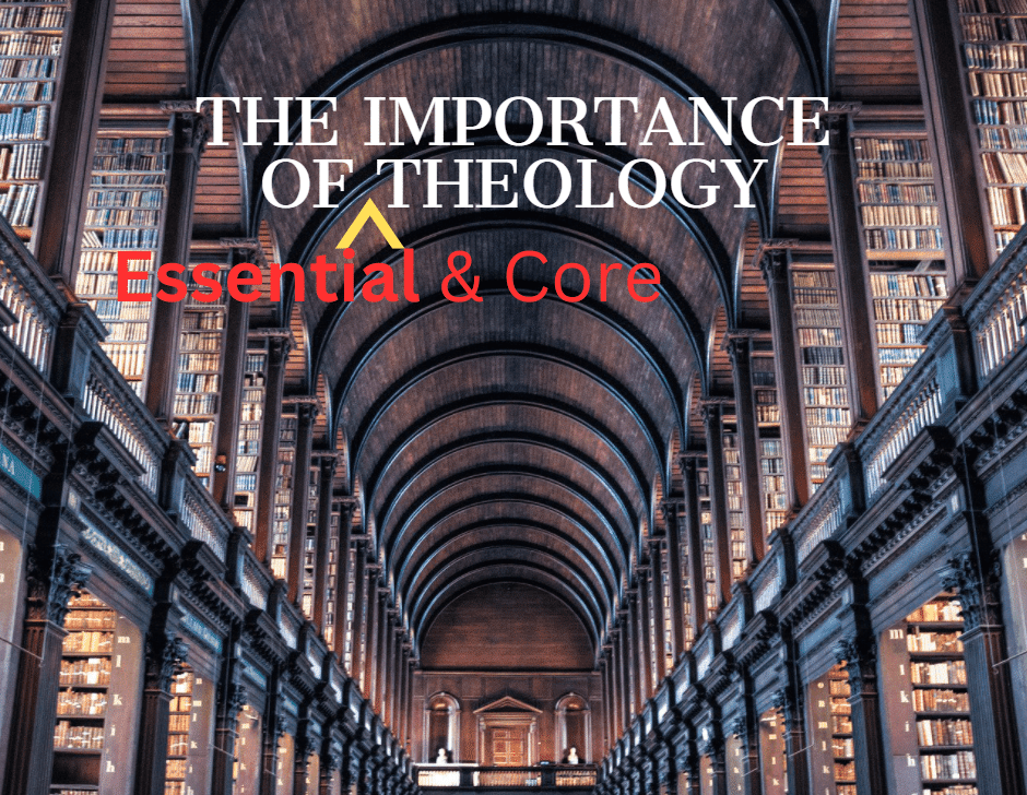 Essential, Core, and Non-Core Theology