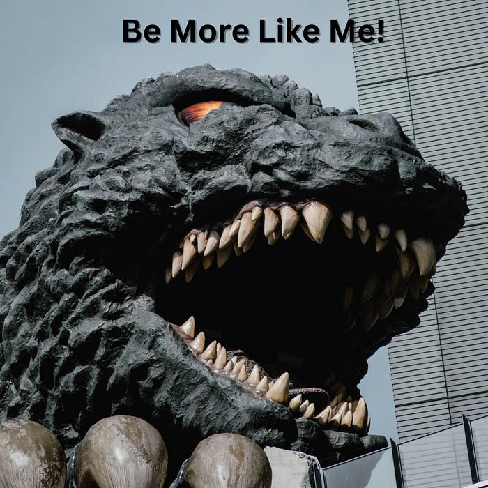 Success Lessons From Godzilla and the Antichrist